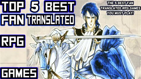 best fan translated games